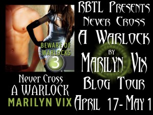 Second week of the Never Cross A  Warlock Blog Tour runs April 17-May1